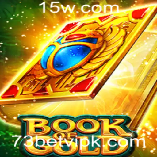 Descobrindo o Fascinante Mundo do Jogo BookofGold e 73bet VIP