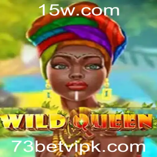 Explorando o Mundo do Jogo WildQueen: A Atração do 73bet VIP